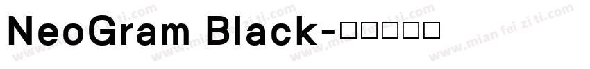 NeoGram Black字体转换